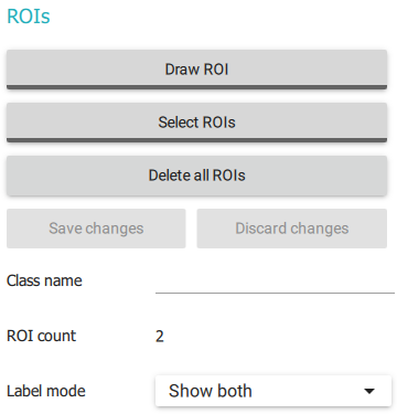 Capture d'écran du gestionnaire de ROI avec différentes options : Draw ROI, Select ROI, Delete all ROIs, Save changes, Discard changes, Class name, ROI count, Label mode
